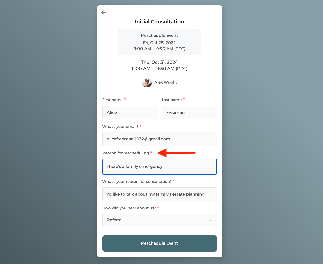 In CozyCal a guest must enter the reason for rescheduling on the intake form